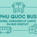 Phu Quoc Bus : lignes, horaires et carte du bus gratuit